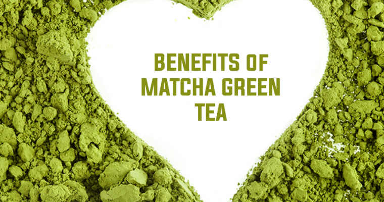 Matcha Green Tea Benefits